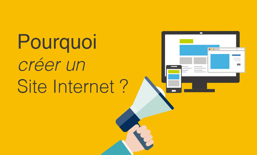 Pourquoi créer un site web?